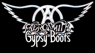 AEROSMITH - Gypsy Boots (Lyric Video)