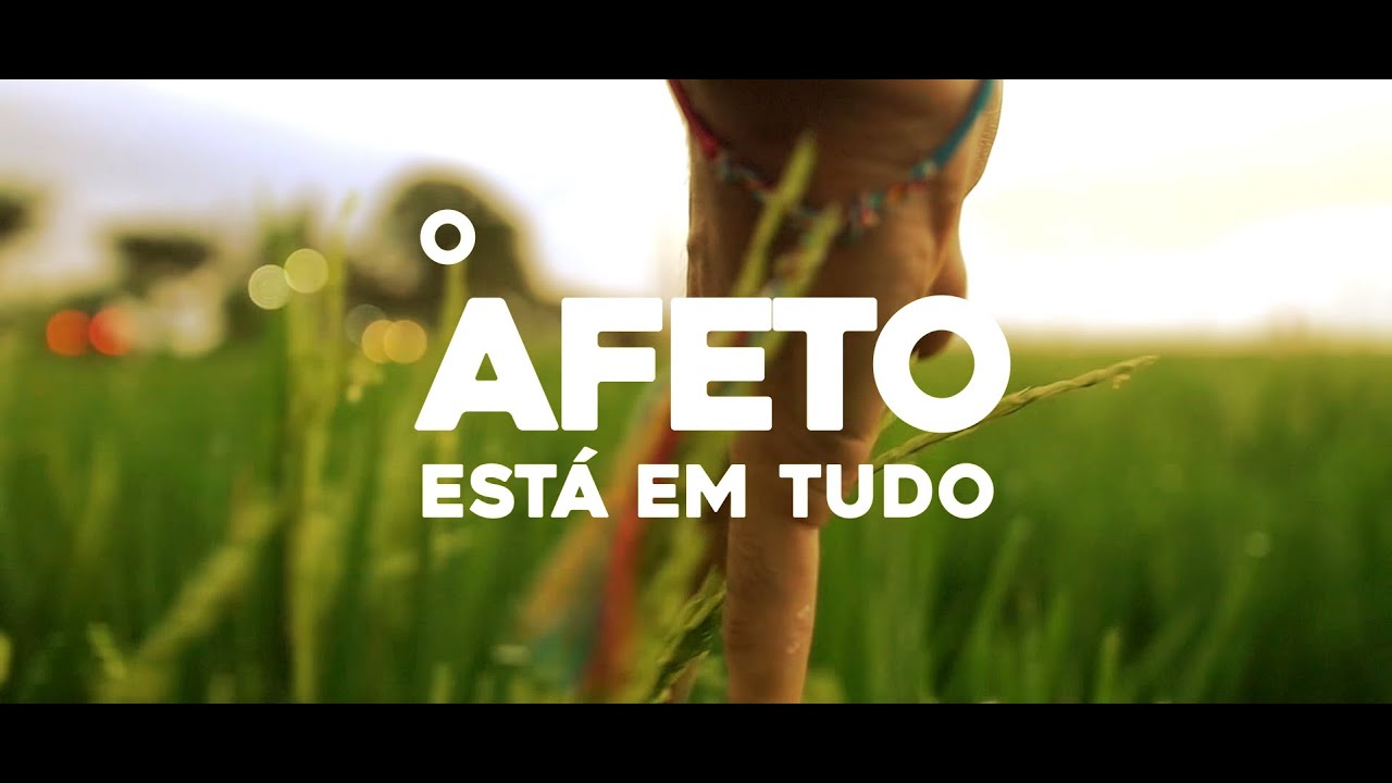 O #Afeto Está Em Tudo
