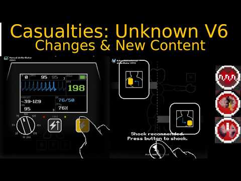Casualties: Unknown V6.1 Changes (Steam Demo Release)