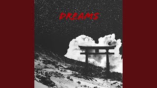 Dreams