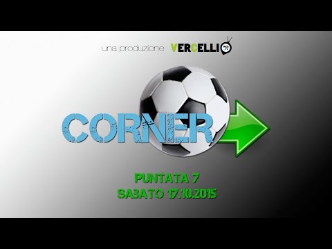 Corner puntata 7