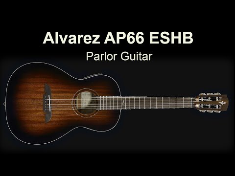 Alvarez AP66ESHB: An Affordable Parlor Guitar