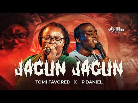 Tomi Favored – Jagun Jagun ft. P. Daniel - Official Video