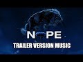 NOPE Trailer Music Version