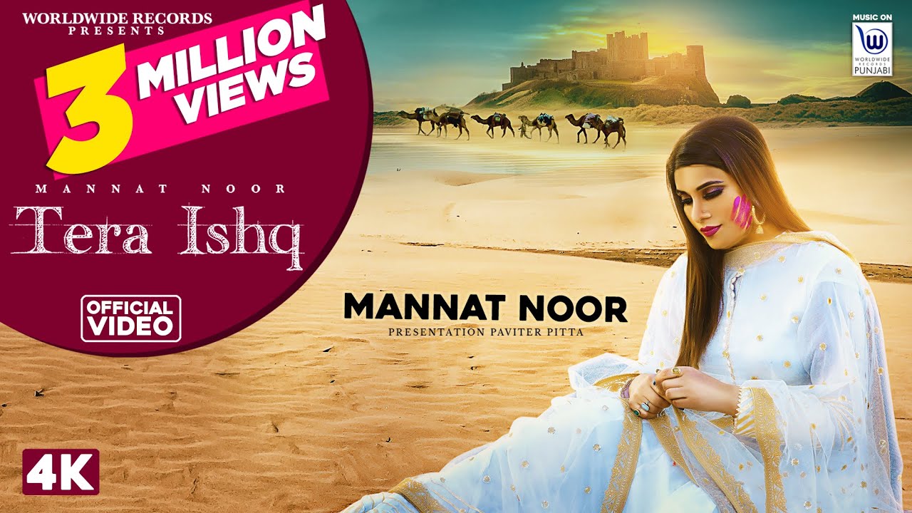 Tera Ishq| Mannat Noor Lyrics