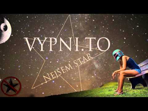 VYPNI.TO - 3. NEJSEM STAR \\ FEAT. STEWE (Prod. Adamack)