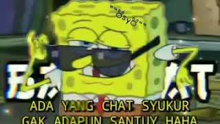 Download lagu STATUS WA || STORY WA ANAK SULTAN SANTUY mp3