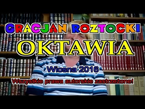 Gracjan Roztocki - Oktawia