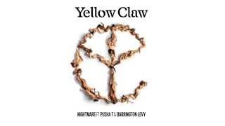 Yellow Claw - Nightmare Ft. Pusha T &amp; Barrington Levy