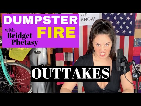 Dumpster Fire 17 - Outtakes