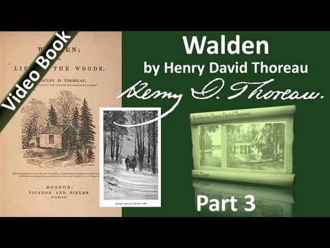 , title : 'Part 3 - Walden Audiobook by Henry David Thoreau (Chs 05-08)'
