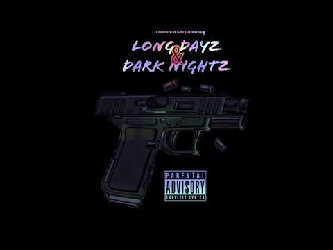 Flaame- Long Dayz, Dark Nightz Ft. Cartel Mikey