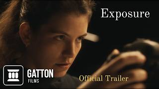 EXPOSURE (2024) - Trailer