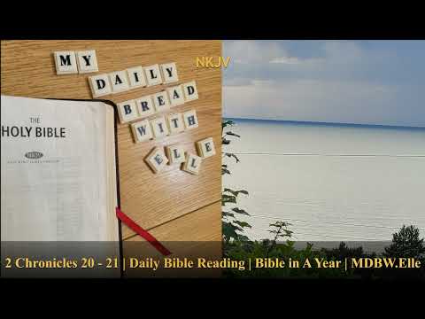 2 Chronicles 20 - 21 | Daily Bible Reading | Bible in A Year | MDBW.Elle #Bible #AudioBible #Gospel