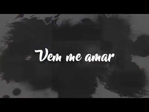 Video thumbnail for Vem Me Amar