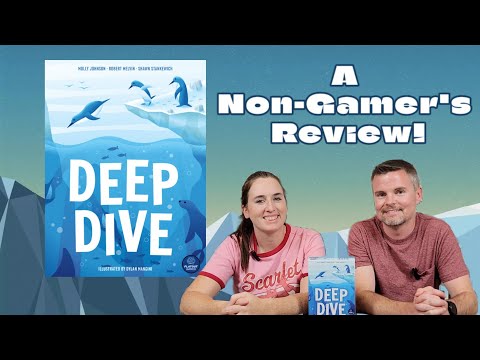 Deep Dive - A Non-Gamer's Review of this Penguin Filled Push Your Luck Game