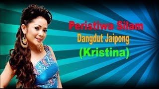 Download lagu Kristina - Peristiwa Silam - Dangdut Jaipong (  Video Lirik ) mp3