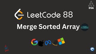 YouTube video 'Leetcode 88 🔥 Merge Sorted Array | Two-Pointer In-Place Merge | Java Optimal Solution + Dry Run'