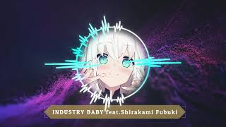 Download lagu INDUSTRY BABY feat. Shirakami Fubuki mp3