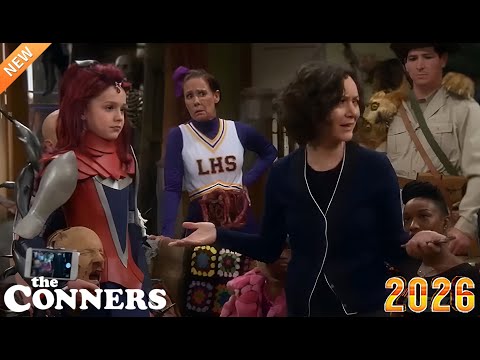The Conners  Full Episodes 2026 🍅 Keep on Truckin'⭐The Conners Comedy American Sitcom