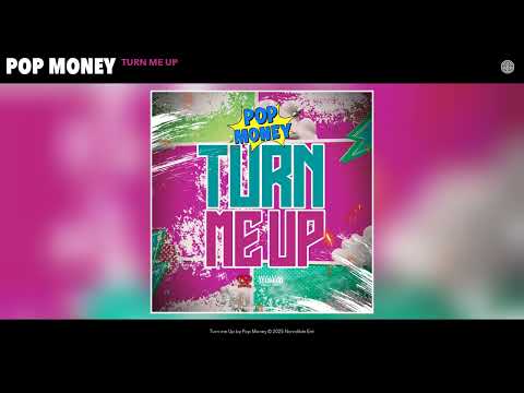 Pop Money & Ncredible Gang - Turn me Up (Official Audio)