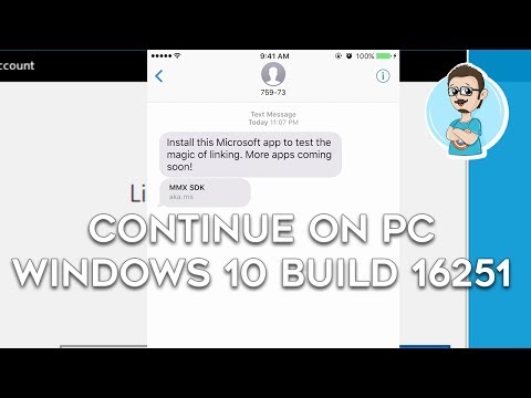Windows 10 Build 16251 (Link Your iPhone) Continue on...