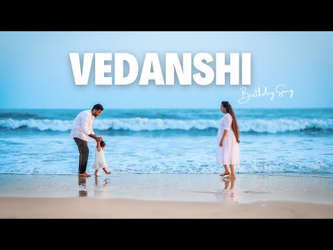 VEDANSHI 1st Birthday 4K Cinematic Video Song
