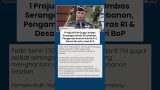 1 Prajurit TNI Dilaporkan Gugur di Lebanon, Pengamat Kecam Keras RI hingga Desak Keluar dari BoP