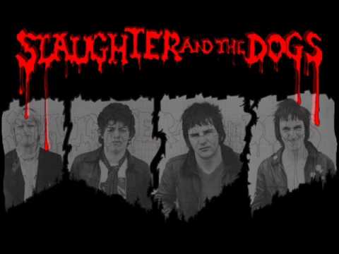 slaughter and the dogs - the bitch