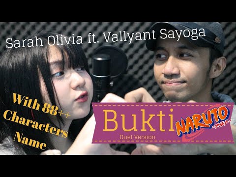 BUKTI NARUTO VERS Sarah Viloid Ft Vallyant Sayoga with 88++ CHARACTERS NAME