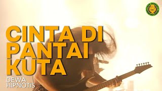 Download lagu CINTA DI PANTAI KUTA mp3 Download lagu CINTA DI PANTAI KUTA mp3
