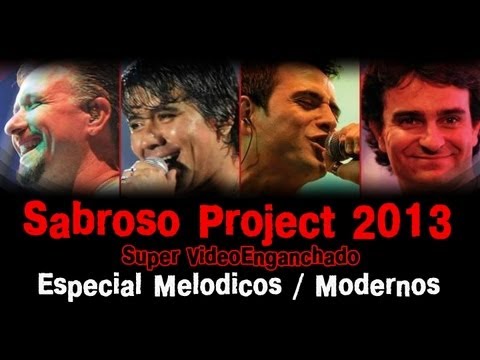 SABROSO PROJECT / Super VideoEnganchado de Modernos de 1 Hora