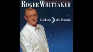 Roger Whittaker - Du kannst nicht ohne Freunde sein (1993)