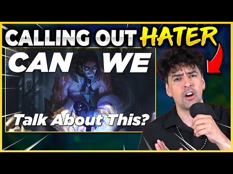 Can We Talk About Skooch's Sylas Video!? *CALLING OUT HATER* - League of Legends