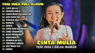 Download lagu Yeni Inka - CINTA MULIA | Full Album Lagu Jawa Terbaru 2026 mp3