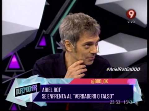 VERDADERO O FALSO - ARIEL ROT - PRIMERA PARTE - 17-04-14