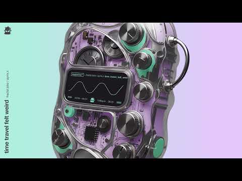 fractal joke & aynix.x - time travel felt weird / H Y B R I D ⅄ F U T U R Ǝ T E C H