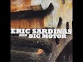 Eric Sardinas   Big Motor    It’s Nothin New