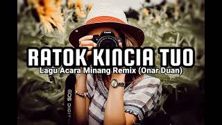 Download lagu RATOK KINCIA TUO MINANG REMIX (ONAR DUAN) LAGU ACARA TERBARU SPESIAL TIKTOK 2023🍿 mp3