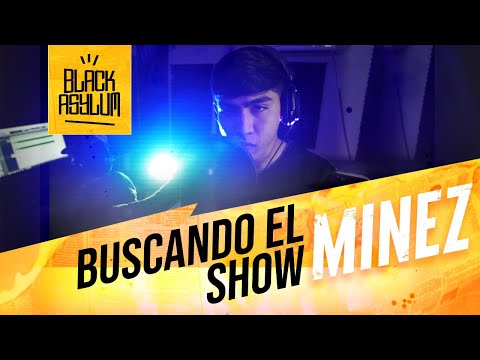 BLACK ASYLUM Ft. Minez - Buscando el show