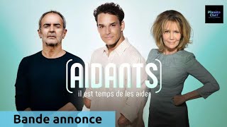 Aidants, il est temps de les aider | bande annonce | France 5