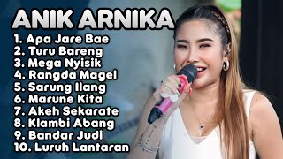 Download lagu Terbaru ‼️ ANIK ARNIKA FULL ALBUM 2025 - apa jare bae - turu bareng mp3