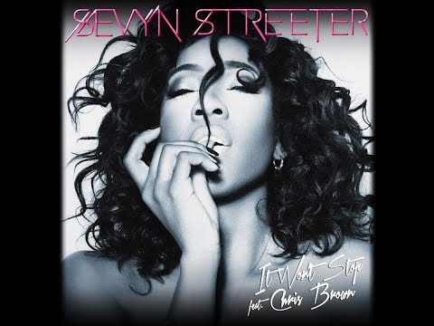 Sevyn Streeter It Won't Stop Remix Ft Chris Brown Clean