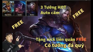 TẶNG NICK LIÊN QUÂN CÓ TƯỚNG ĐÁ QUÝ-HOÀN TOÀN MIỄN PHÍ