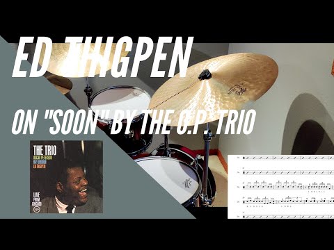 Ed Thigpen "Soon" Drum Solo Transcription - Isaac Schwartz