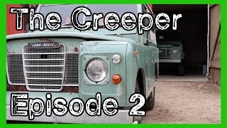 The Creeper #2 - Preparing For A Teardown