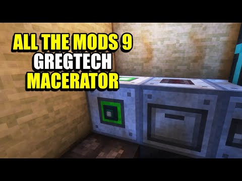 DEWSTREAM - Ep47 Gregtech Macerator - Minecraft All The Mods 9 Modpack