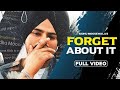 Forget About It Sidhu Moose Wala HD Video Tusi Bhul Jao New Punjabi Song 2024 Punjabi Songs