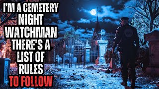 I Took a Job as a Cemetery Night Watchman - They Have a List of RULES
