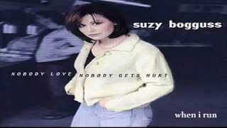 Suzy Bogguss - When I Run (1998)